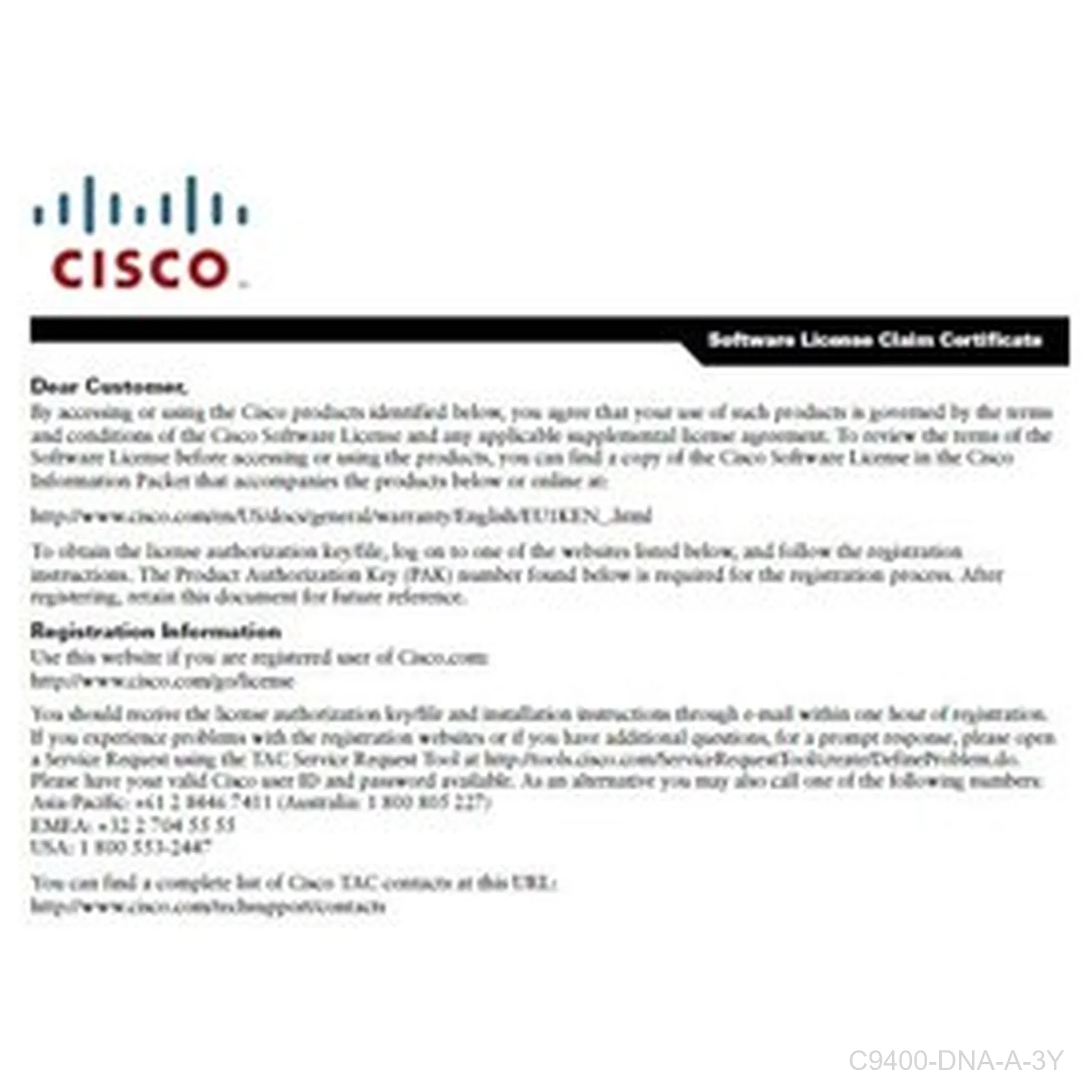 Cisco C9400-DNA-A-3Y Catalyst 9400 DNA Advantage 3-Year License